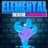 Aventura de rescate elemental